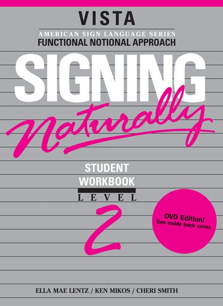 signing naturally level 2